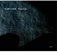 Vijay Iyer – Mutations – CD audio – Verve Spa
