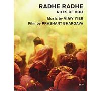 Vijay Iyer: Radhe, Radhe Rite Of Holi (Blu-Ray)
