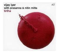Iyer Vijay - Tirtha