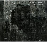 Vijay Iyer Trio Break Stuff (CD) Album