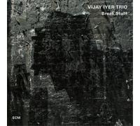 Vijay Iyer – Break Stuff – Vinyle – Verve Spa