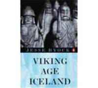 Viking Age Iceland Jesse L. Byock (Auteur)