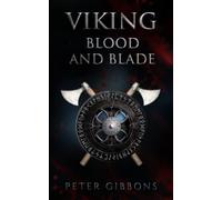 Viking Blood and Blade