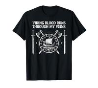 Viking Blood Runs Through My Veins Vikings T-Shirt