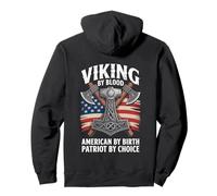Viking by Blood American by Birth Patriot by Choice Sweat à Capuche
