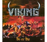 Viking - Do Or die