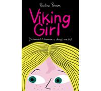 Viking girl Pauline Pinson (Auteur)