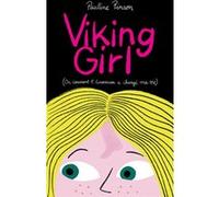 Viking girl Pauline Pinson (Auteur)