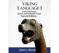 Viking Language 1 Learn Old Norse, Runes, and Icelandic Sagas