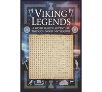 Viking Norse Mythology Word Search Puzzle Book: Word Searches with Easy to read Print about Viking, Norse Mythology, Legends and more |6x9 inches, 110 ... Gift for Vacations, Holidays, and Free Times.