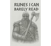 Viking Notebook: For Raids, Runes, and Really Important To-Dos