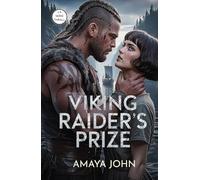 Viking Raider's Prize: Un dark romance vikingo de enemigos a amantes (Una apuesta entre lobos)