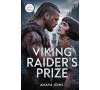 Viking Raider's Prize: Une dark romance viking de captivité enemies to lovers (Un pari entre loups)