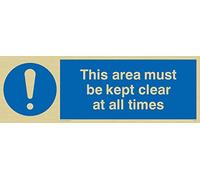 Viking Signs Ma237-l31-g "cette Zone doit être mis à clair à tout Moment" Sign, rigide Plastique Doré, H 100 mm x 300 mm L
