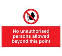 Viking Signs PA30-A4L-3M Panneau « No Unauthorised Persons Allowed Beyond This Point » en plastique rigide 3 mm H 200 mm l 300 mm Rouge