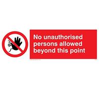 Viking Signs PA30-L15-V Panneau en vinyle « No Unauthorised Persons Allowed Beyond This Point », 50 mm H x 150 mm L, rouge
