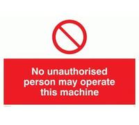 Viking Signs Pm35-a2l-1 m "No toute personne non Autorisée Peut utiliser cette machine" Sign, 1 mm Semi Rigide Plastique, 400 mm H x 600 mm L