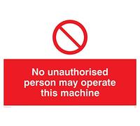 Viking Signs Pm35-a4l-1 m "No toute personne non Autorisée Peut utiliser cette machine" Sign, 1 mm Semi Rigide Plastique, 200 mm H x 300 mm L