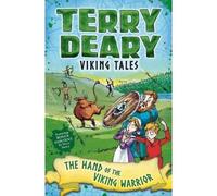 Viking Tales: The Hand Of The Viking Warrior