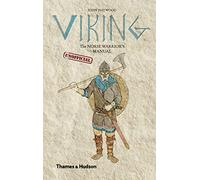 Viking The Norse Warrior's (Unofficial) Manual – anglais – Thames & Hudson