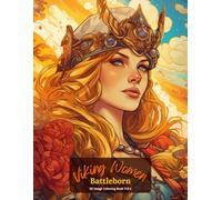 Viking Women: Battleborn Coloring Book Vol 4