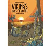 Vikings dans la brume - Tome 3 - Même pas morts - Wilfrid Lupano - Dargaud - cartonné - Bande dessinée