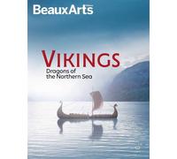 Vikings - Dragons of the Northern Sea (ANG) Au musee pointe-a-calliere - Collectif - Beaux Arts Editions - broché - Catalogue d'exposition