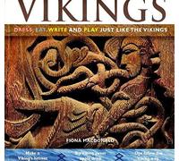 Vikings: Dress, Eat, Write, And Play Just Like The Vikings