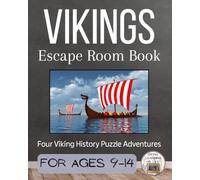 Vikings Escape Room Book: Four Viking History Puzzle Adventures for Ages 9-14