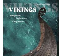 Vikings Navigateurs Explorateurs Conquérants - Stéphane Gondoin - Des Falaises - relié - Essai