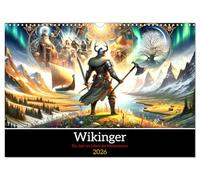 Vikings - Une année dans la vie des hommes du Nord, Version française (Calendrier mural 2026 DIN A3 portrait), Calendrier CALVENDO mensuel