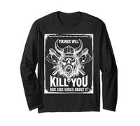Vikings Will Kill You and Sing Songs About it Funny Viking Manche Longue