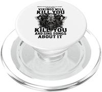 Vikings Will Kill You and Sing Songs About it Funny Viking PopSockets PopGrip pour MagSafe