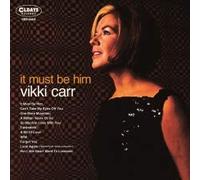 Vikki Carr - It Must Be Him