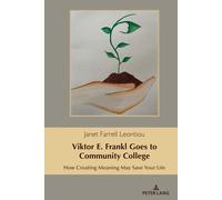 Viktor E. Frankl Goes To Community College