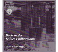 Viktor Lukas - Bach in der Kölner Philharmonie [Import]
