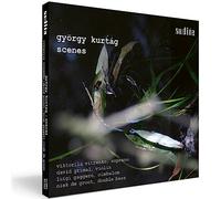 Viktoriia Vitrenko – György Kurtág : Scenes – NAXOS