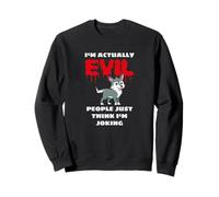 Vilain Bébé Loup I'm Actually Evil Ironie Proverbes Amusants Sweatshirt