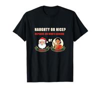Vilain ou Gentil, ça dépend de Qui Demande à Amma ou au Père Noël de façon drôle T-Shirt