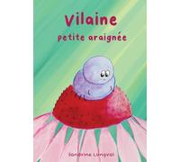 Vilaine petite araignée
