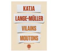 Vilains moutons - Katja Lange-Müller - Inculte-Derniere Marge - broché - Roman