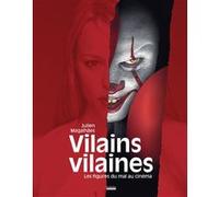 Vilains vilaines Julien Magalhaes (Auteur)