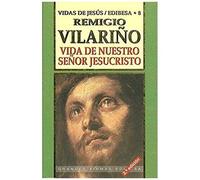Vilariño Ugarte, R: Vida De Nuestro Señor Jesucristo