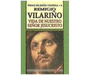 Vilariño Ugarte, R: Vida De Nuestro Señor Jesucristo