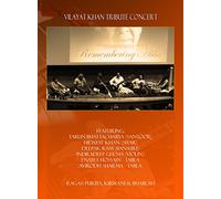 Vilayat Khan Tribute Concert: Ragas: Puriya, Kirwani, & Bhairavi