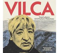 Vilca: Un Homenaje Al Maestro De La Quebrada [Import]