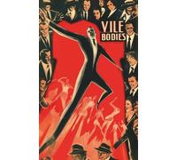 Vile Bodies - Cover Illustrated by Robert Jordan G: (Hermes Publica Classics)