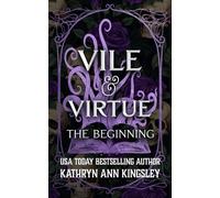 Vile & Virtue: The Beginning