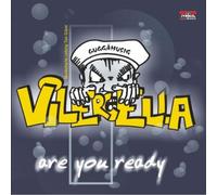 Vilercella,Guggämusig - Are You Ready