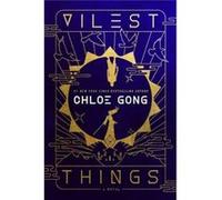 Vilest Things - Chloe Gong - SampSSaga Press - Livre en Anglais - Hardback Chloe GongChloe Gong (Auteur)